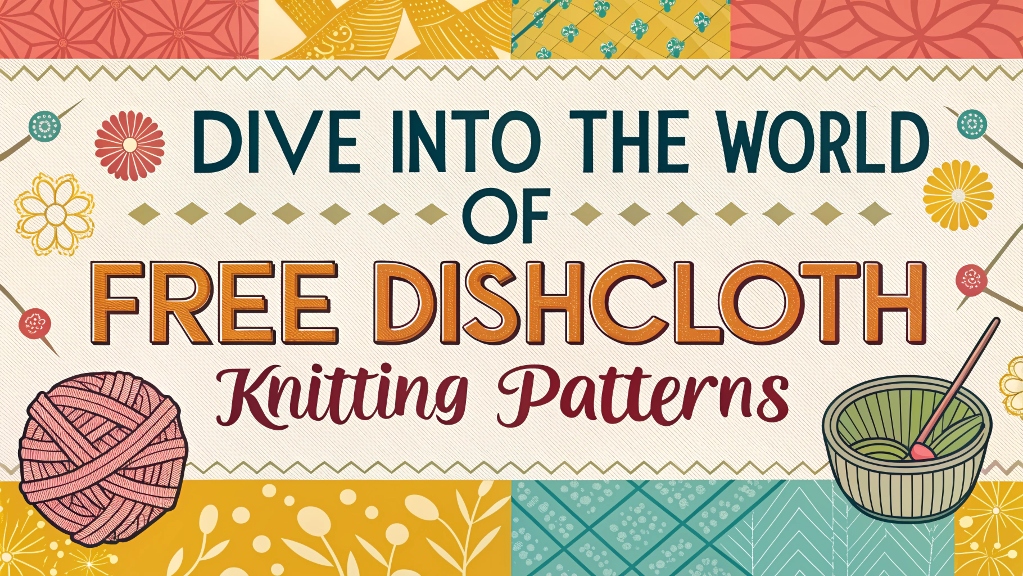 Best Dishcloth Knitting Patterns